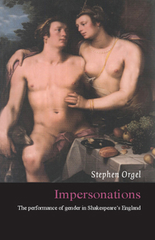 Paperback Impersonations: The Performance of Gender in Shakespeare's England Book