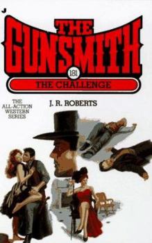 Mass Market Paperback The Gunsmith 181: The Challenge Book