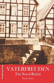 Paperback Vaterfreuden - Ein Soest-Krimi [German] Book