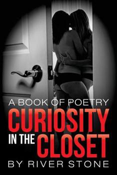 Paperback Curiosity in the Closet: a book of poetry Book