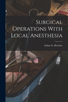 Paperback Surgical Operations With Local Anesthesia Book