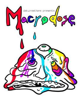 Paperback Macrodose: A Psychedelic Coloring Book