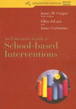Paperback An Educator's Guide to School-Based Interventions Book
