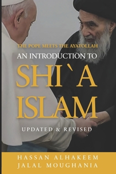 Paperback The Pope Meets the Ayatollah: An Introduction to Shi'a Islam Book