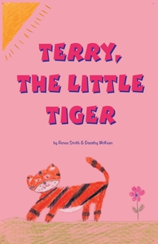 Paperback Terry, the Little Tiger Book