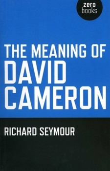 Paperback The Meaning of David Cameron Book