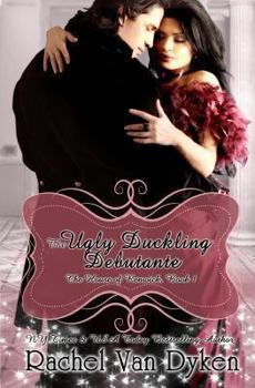 The Ugly Duckling Debutante - Book #1 of the House of Renwick
