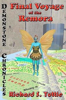 Paperback Final Voyage Of The Remora: Volume 2 Of Demonstone Chronicles Book