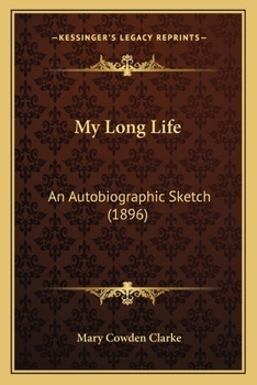 Paperback My Long Life: An Autobiographic Sketch (1896) Book