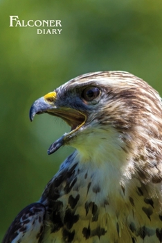 Falconer Diary: Buzzard, Goshawk. Format A5, 120 pages, fine light grey lined. Daily entries, notes and journal for the falconer, Ornithologist, nature and bird friends.