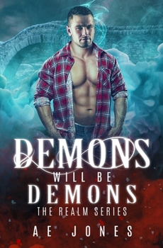 Paperback Demons Will Be Demons Book