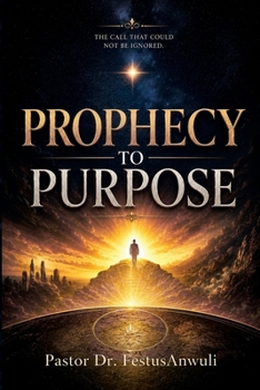 Paperback Prophecy to Purpose Book