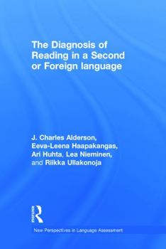 Hardcover The Diagnosis of Reading in a Second or Foreign Language Book