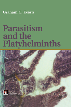 Hardcover Parasitism and the Platyhelminths Book