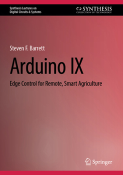 Hardcover Arduino IX: Edge Control for Remote, Smart Agriculture Book
