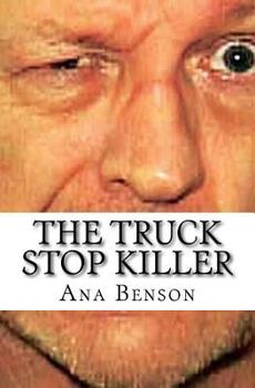 Paperback The Truck Stop Killer Book