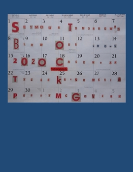 Paperback Seymour Tomorrow's Blow Our knows 2O2O Calendar Book