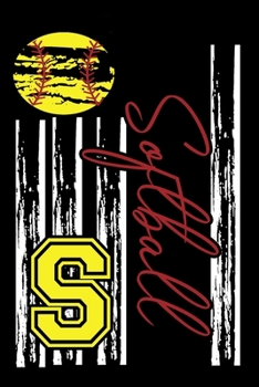 Softball: Journal For Girl Monogram Letter S Notebook