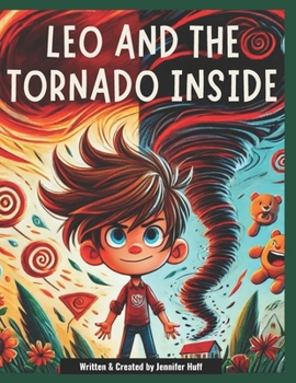 Paperback Leo and the Tornado Inside Book