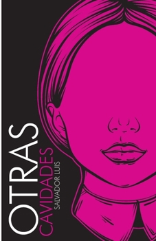 Paperback Otras cavidades [Spanish] Book