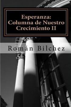 Paperback Esperanza: Columna de Nuestro Crecimiento II [Spanish] Book