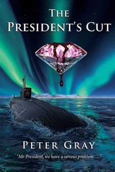 Paperback The President's Cut: Pink Diamonds Are More Than Just Desirable Book