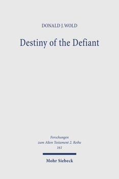 Paperback Destiny of the Defiant: Semantic Field Analysis of Biblical Karet Book