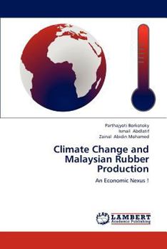 Paperback Climate Change and Malaysian Rubber Production Book