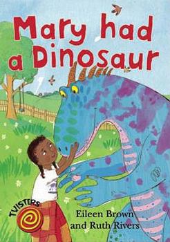 Paperback Mary Had a Dinosaur Book