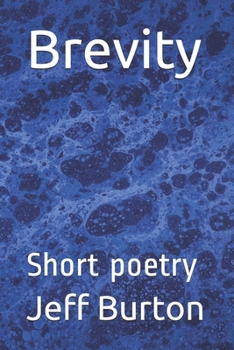 Paperback Brevity: Short poetry Book