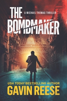 Paperback The Bombmaker: A Michael Thomas Thriller Book