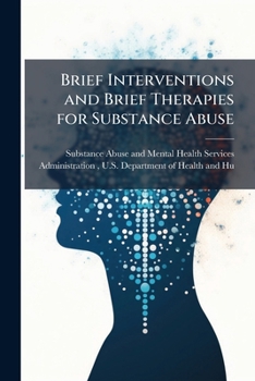 Paperback Brief Interventions and Brief Therapies for Substance Abuse Book