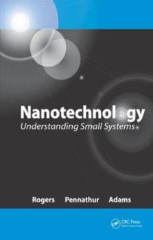 Hardcover Nanotechnology: Understanding Small Systems Book