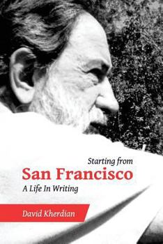 Paperback Starting from San Francisco: A Life in Writing Book