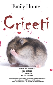 Paperback Criceti: edizione speciale [Italian] Book