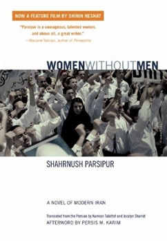 Paperback Women Without Men: A Novel of Modern Iran Book