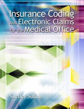 Paperback Insurance Coding and Electronic Claims for the Medical Office Book