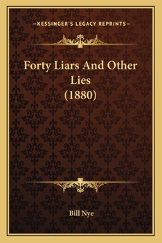 Paperback Forty Liars And Other Lies (1880) Book