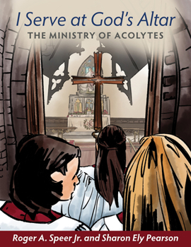 Paperback I Serve at God's Altar: The Ministry of Acolytes Book