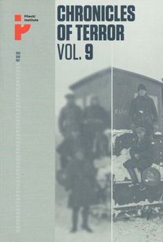 Paperback Chronicles of Terror. Volume 9. Soviet repression in Poland&8217;s Eastern Borderlands 1939-1941 [Polish] Book