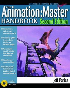 Paperback The Animation Master Handbook, Second Edition Book