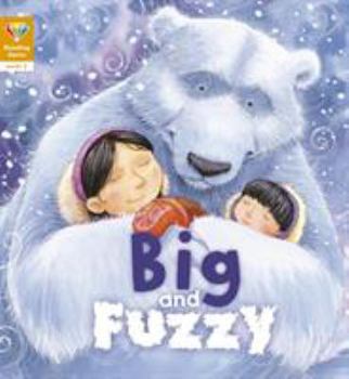 Paperback Reading Gems: Big and Fuzzy (Level 2) Book
