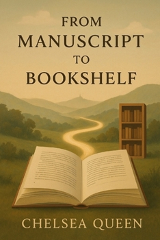 Paperback From Manuscript To Bookshelf Book
