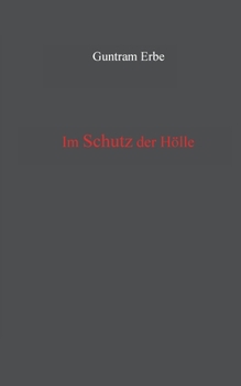 Paperback Im Schutz der Hölle [German] Book