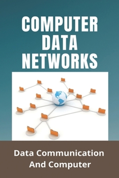 Paperback Computer Data Networks: Data Communication And Computer: Radio Data Networks Book