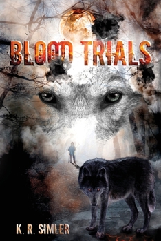 Paperback Blood Trials (The Blood Wolf Trilogy) Book
