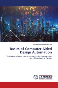 Paperback Basics of Computer Aided Design Automation Book