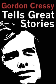 Paperback Gordon Cressy Tells Great Stories Book