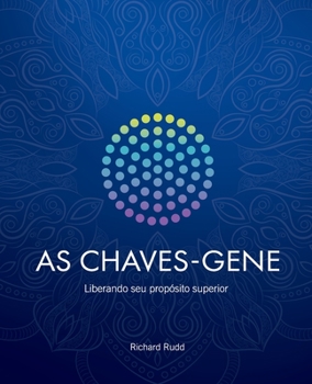 Paperback As Chaves-Gene: Liberando seu propósito superior [Portuguese] Book