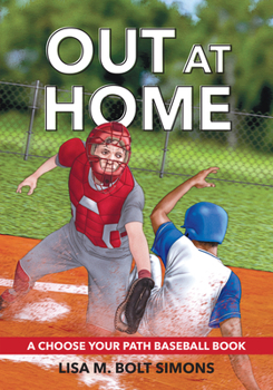 Paperback Out at Home: A Choose Your Path Baseball Book